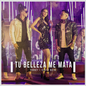 Tu Belleza Me Mata(feat. Sixto Rein)
