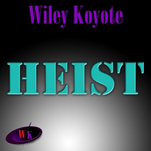 Heist