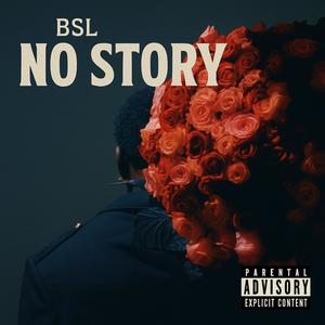 No Story (Explicit)