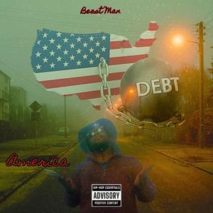 America Debt (Explicit)