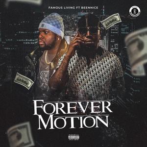 FOREVER MOTION (feat. Beennice) [Explicit]