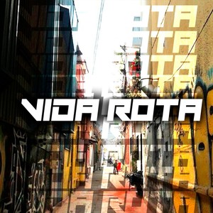 VIDA ROTA