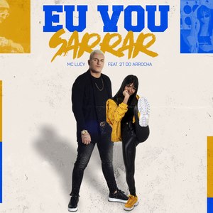 Eu Vou Sarrar (Explicit)