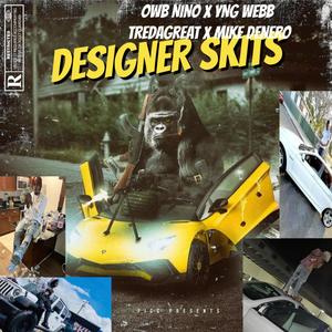 Designer Skits (Explicit)