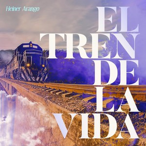 El Tren de la Vida