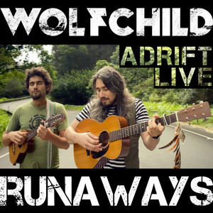 Runaways (Adrift) (Live in Maui, 2020)