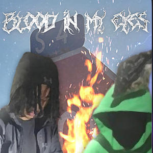 Blood n eyes (feat. Jah4 & Lilo) (Explicit)