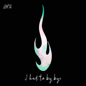 I Had To Bye Bye (Radio Edit)