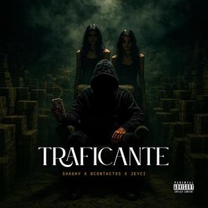 Traficante (feat. 0Contactos & Jeyci)