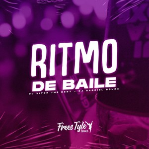 Ritmo De Baile (Explicit)