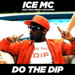 Do the Dip (feat. Nico Heinz, Max Kuhn) (Edit)
