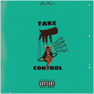 Take Control (Explicit)