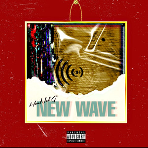 New Wave (Explicit)