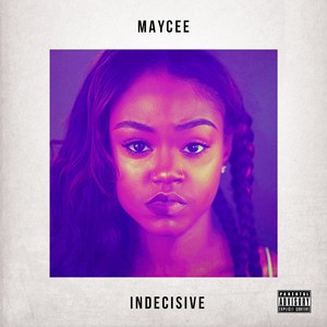 Indecisive - EP (Explicit)