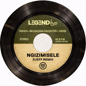 Ngizimesele (DJEFF Remix)