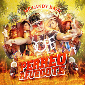 Perreo Afuegote (Explicit)