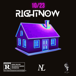 RIGHT NOW (Explicit)