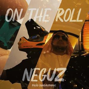 On The Roll (Explicit)