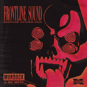 Frontline Sound (Rampage Anthem 2026) (Explicit)