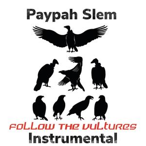 Follow The Vultures Instrumental