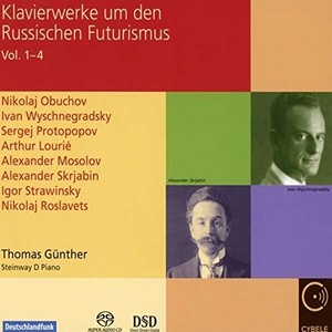 Klavierwerke um den Russischen Futurismus, Vol. 1-4 (俄罗斯未来主义钢琴作品)