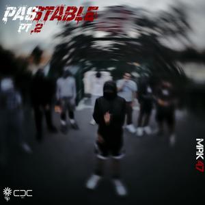 Pas Stable, Pt. 2 (Explicit)