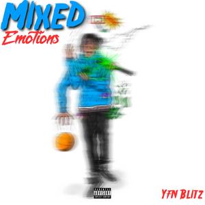 Mixed Emotions (Explicit)