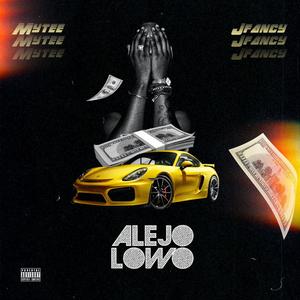 ALEJOLOWO (feat. Jfancy)