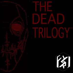 The Dead Trilogy