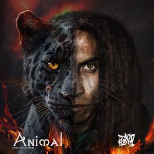 Animal (feat. andy on the beat)