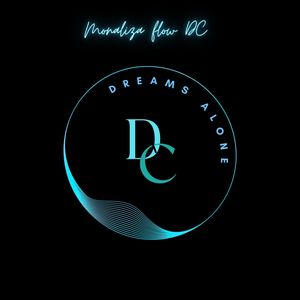 Dreams Alone (Explicit)