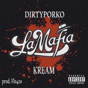 La Mafia (Explicit)