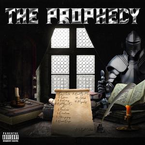 The Prophecy (Explicit)