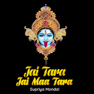 Jai Tara Jai Maa Tara