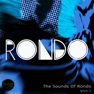 The Sounds of Rondo, Vol. 1 (Explicit)