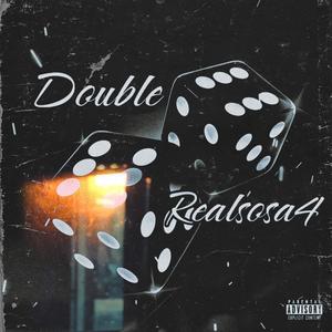 Double (feat. 1050Sosa) (Explicit)