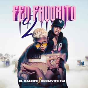 Feo Faborito 2 (Explicit)