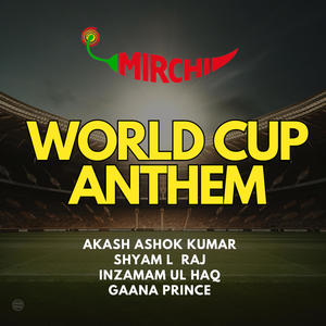 Mirchi Cricket Anthem (Tamil)