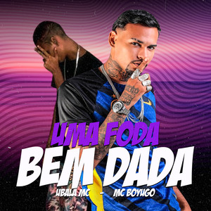 Uma Foda Bem Dada (Remix) [Explicit]