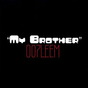 My Brother (Explicit)