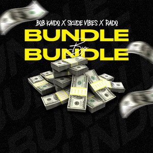 BUNDLE BY BUNDLE