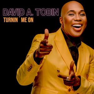 Turnin´ Me On