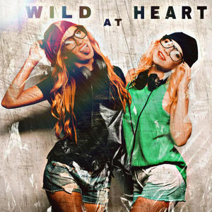 Wild At Heart (Explicit)