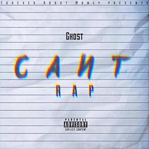 Can't Rap (Explicit)