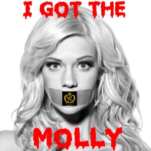 I Got the Molly