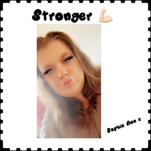 Stronger