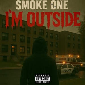 Im Outside (2025 Remastered Version|Explicit)
