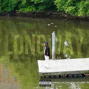 LONGWAY (Explicit)