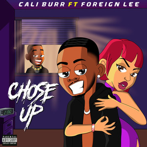 Chose Up (Explicit)