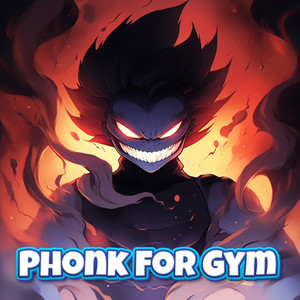 Phonk For Gym